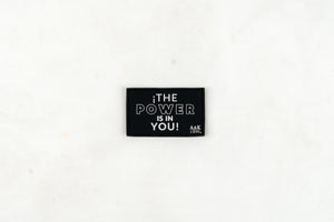 A&K PARCHE THE POWER IS IN YOU (GOMA)