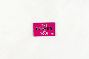 A&K PARCHE THE POWER IS IN YOU (GOMA)